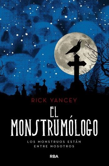 EL MONSTRUMOLOGO (MONS. 1) | 9788427215832 | YANCEY RICK | Llibreria L'Altell - Llibreria Online de Banyoles | Comprar llibres en català i castellà online - Llibreria de Girona