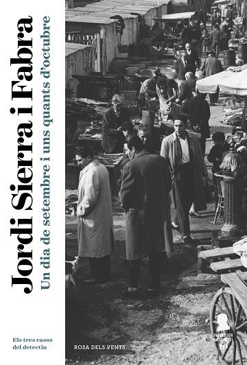 DIA DE SETEMBRE I UNS QUANTS D'OCTUBRE, UN | 9788417444839 | SIERRA I FABRA, JORDI | Llibreria L'Altell - Llibreria Online de Banyoles | Comprar llibres en català i castellà online - Llibreria de Girona