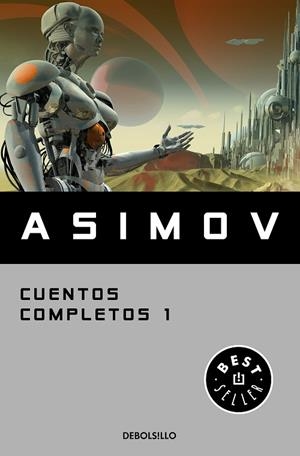 CUENTOS COMPLETOS 1 | 9788466348393 | ASIMOV, ISAAC | Llibreria L'Altell - Llibreria Online de Banyoles | Comprar llibres en català i castellà online - Llibreria de Girona