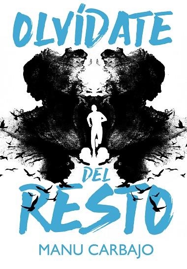 OLVÍDATE DEL RESTO | 9788420434315 | CARBAJO, MANU | Llibreria Online de Banyoles | Comprar llibres en català i castellà online