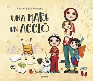 MARE EN ACCIÓ, UNA | 9788448851217 | DÍAZ REGUERA, RAQUEL | Llibreria Online de Banyoles | Comprar llibres en català i castellà online
