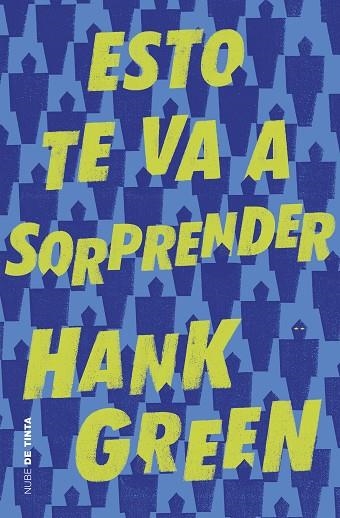 ESTO TE VA A SORPRENDER | 9788416588886 | GREEN, HANK | Llibreria Online de Banyoles | Comprar llibres en català i castellà online