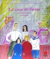 LA CASA DE FIERAS | 9788491825548 | Llibreria L'Altell - Llibreria Online de Banyoles | Comprar llibres en català i castellà online - Llibreria de Girona