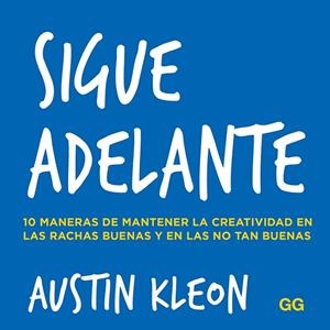 SIGUE ADELANTE | 9788425232039 | KLEON, AUSTIN | Llibreria Online de Banyoles | Comprar llibres en català i castellà online