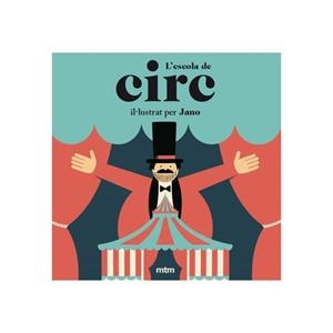 ESCOLA DE CIRC, L' | 9788416497966 | VIÑUELA AGRA, ALEJANDRO | Llibreria Online de Banyoles | Comprar llibres en català i castellà online