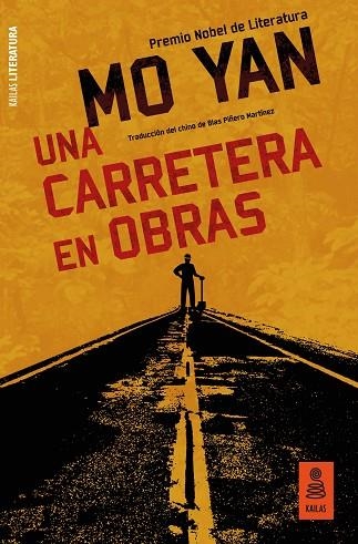 CARRETERA EN OBRAS, UNA | 9788417248451 | YAN, MO | Llibreria L'Altell - Llibreria Online de Banyoles | Comprar llibres en català i castellà online - Llibreria de Girona