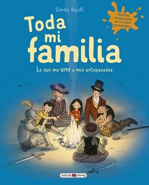 TODA MI FAMILIA | 9788417708238 | RAIDT, GERDA | Llibreria L'Altell - Llibreria Online de Banyoles | Comprar llibres en català i castellà online - Llibreria de Girona