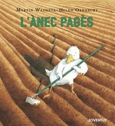 ÀNEC PAGÈS, L' | 9788426145727 | WADDELL, MARTIN/OXENBURY, HELEN | Llibreria Online de Banyoles | Comprar llibres en català i castellà online