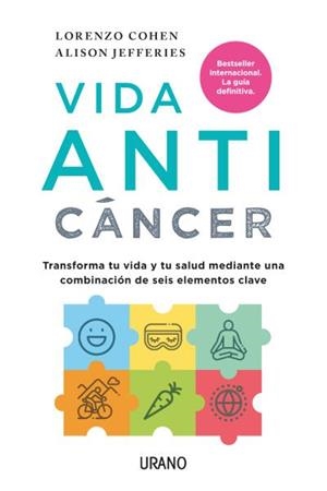 VIDA ANTICÁNCER | 9788416720569 | COHEN, LORENZO/JEFFERIES, ALISON | Llibreria L'Altell - Llibreria Online de Banyoles | Comprar llibres en català i castellà online - Llibreria de Girona