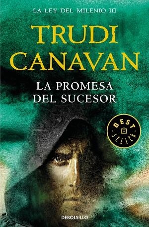 LA PROMESA DEL SUCESOR (LA LEY DEL MILENIO 3) | 9788466346955 | CANAVAN, TRUDI | Llibreria Online de Banyoles | Comprar llibres en català i castellà online