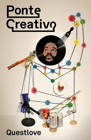 PONTE CREATIVO | 9788499987354 | QUESTLOVE | Llibreria Online de Banyoles | Comprar llibres en català i castellà online