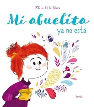 MI ABUELITA YA NO ESTÁ | 9788417860028 | POG,/LA BALEINE, LILI | Llibreria L'Altell - Llibreria Online de Banyoles | Comprar llibres en català i castellà online - Llibreria de Girona