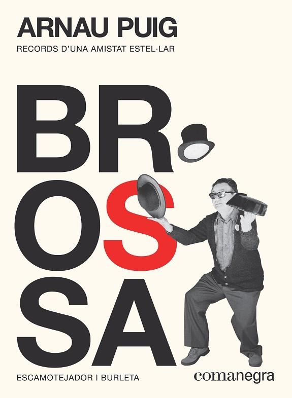 BROSSA: ESCAMOTEJADOR I BURLETA | 9788417188894 | PUIG GRAU, ARNAU | Llibreria L'Altell - Llibreria Online de Banyoles | Comprar llibres en català i castellà online - Llibreria de Girona