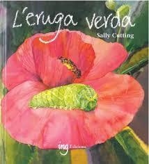 ERUGA VERDA, L' | 9788494830068 | CUTTING, SALLY | Llibreria L'Altell - Llibreria Online de Banyoles | Comprar llibres en català i castellà online - Llibreria de Girona