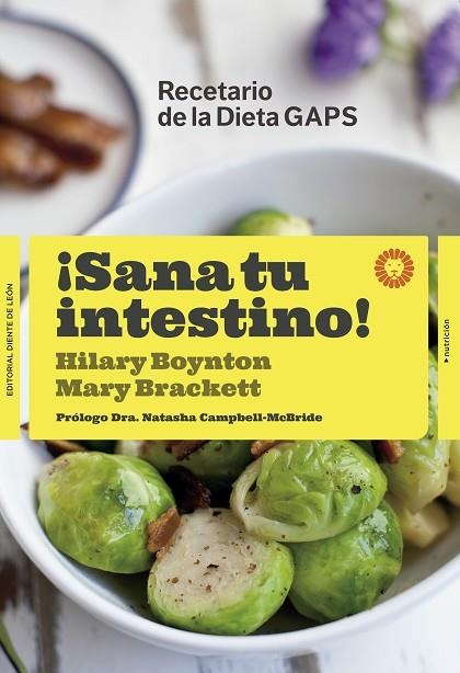 ¡SANA TU INTESTINO! | 9788494622410 | BOYNTON, HILARY/BRACKETT, MARY G. | Llibreria L'Altell - Llibreria Online de Banyoles | Comprar llibres en català i castellà online - Llibreria de Girona