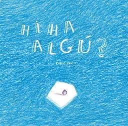 HI HA ALGÚ? | 9788412019902 | LAX SULÉ?, ENRIC | Llibreria L'Altell - Llibreria Online de Banyoles | Comprar llibres en català i castellà online - Llibreria de Girona