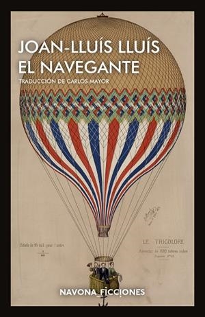 EL NAVEGANTE | 9788417181802 | LLUÍS, JOAN-LLUÍS | Llibreria L'Altell - Llibreria Online de Banyoles | Comprar llibres en català i castellà online - Llibreria de Girona