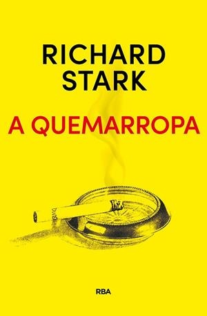 A QUEMARROPA | 9788491872283 | STARK RICHARD | Llibreria Online de Banyoles | Comprar llibres en català i castellà online