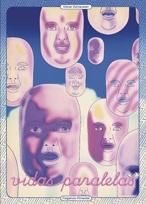 VIDAS PARALELAS | 9788417617080 | SCHRAUWEN, OLIVIER | Llibreria Online de Banyoles | Comprar llibres en català i castellà online