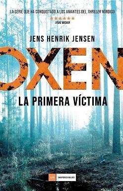 OXEN. LA PRIMERA VÍCTIMA | 9788417128333 | JENSEN, JENS HENRIK | Llibreria L'Altell - Llibreria Online de Banyoles | Comprar llibres en català i castellà online - Llibreria de Girona
