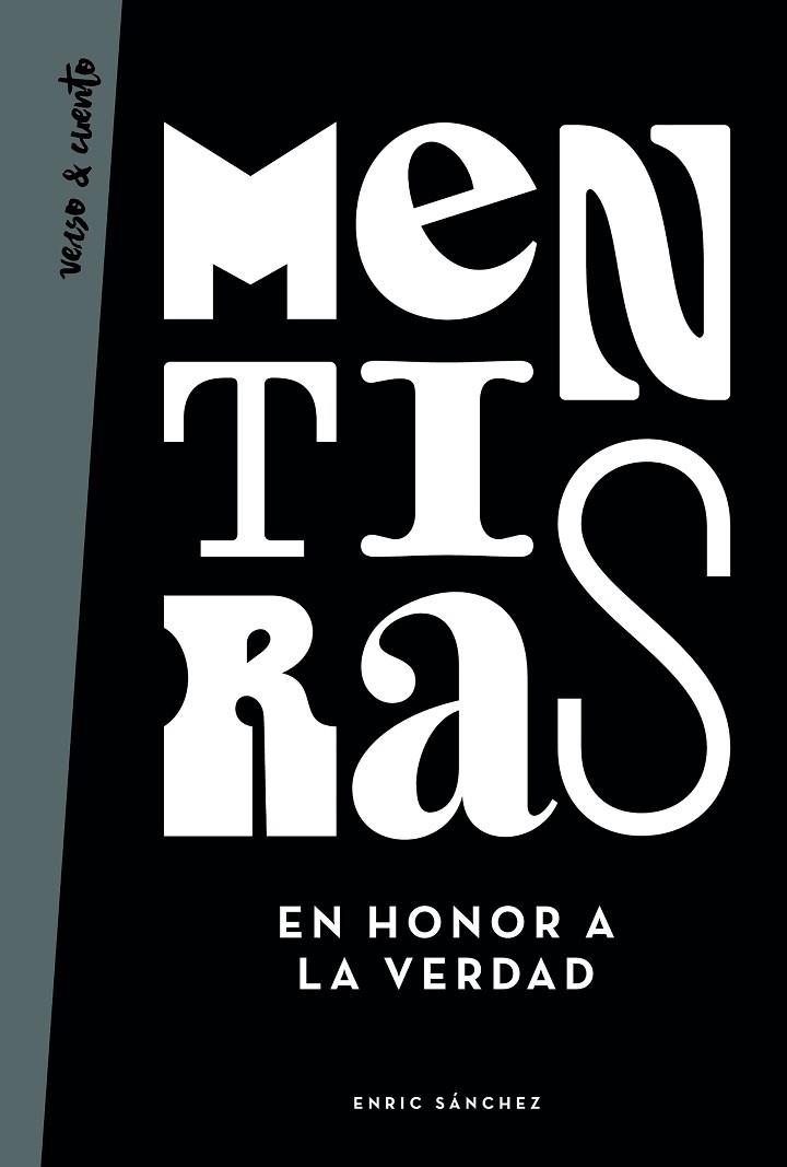 MENTIRAS EN HONOR A LA VERDAD | 9788403519343 | SÁNCHEZ, ENRIC | Llibreria Online de Banyoles | Comprar llibres en català i castellà online