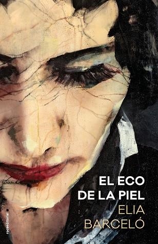 EL ECO DE LA PIEL | 9788417305680 | BARCELÓ, ELIA | Llibreria L'Altell - Llibreria Online de Banyoles | Comprar llibres en català i castellà online - Llibreria de Girona