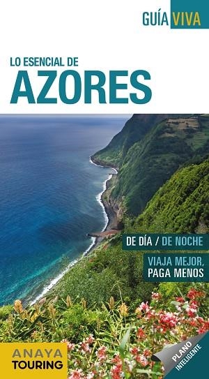 LO ESENCIAL DE AZORES | 9788491582298 | POMBO RODRÍGUEZ, ANTÓN | Llibreria L'Altell - Llibreria Online de Banyoles | Comprar llibres en català i castellà online - Llibreria de Girona