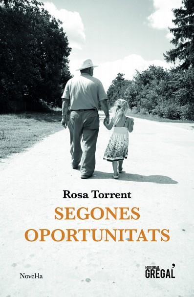 SEGONES OPORTUNITATS | 9788417660352 | TORRENT I ROURA , ROSA | Llibreria L'Altell - Llibreria Online de Banyoles | Comprar llibres en català i castellà online - Llibreria de Girona