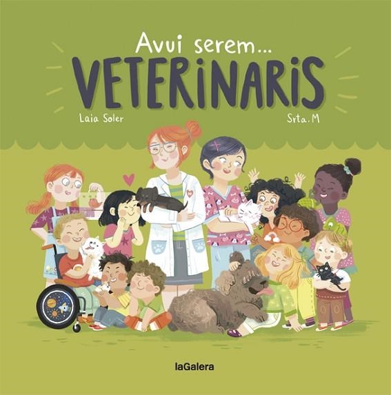 AVUI SEREM VETERINARIS | 9788424663803 | SOLER, LAIA | Llibreria L'Altell - Llibreria Online de Banyoles | Comprar llibres en català i castellà online - Llibreria de Girona