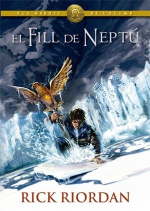 EL FILL DE NEPTÚ | 9788424664558 | RIORDAN, RICK | Llibreria L'Altell - Llibreria Online de Banyoles | Comprar llibres en català i castellà online - Llibreria de Girona