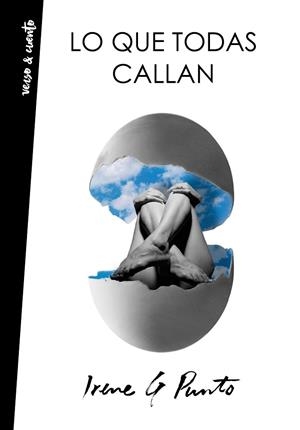LO QUE TODAS CALLAN | 9788403519916 | G PUNTO, IRENE | Llibreria Online de Banyoles | Comprar llibres en català i castellà online