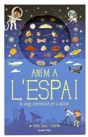ANEM A L'ESPAI | 9788491376682 | KNAPMAN, TIMOTHY/ROBINS, WESLEY | Llibreria Online de Banyoles | Comprar llibres en català i castellà online