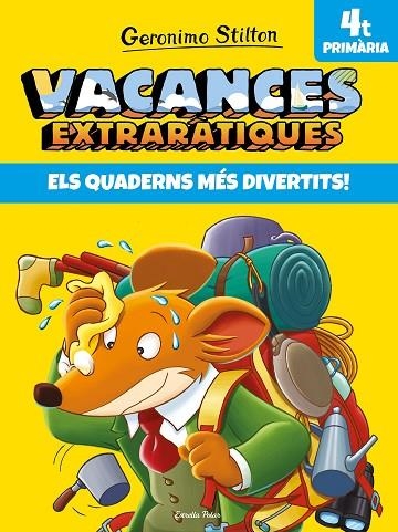 VACANCES EXTRARÀTIQUES 4 | 9788491377726 | STILTON, GERONIMO | Llibreria Online de Banyoles | Comprar llibres en català i castellà online