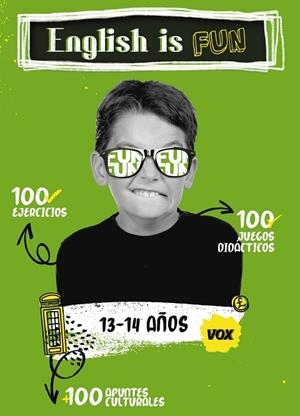 ENGLISH IS FUN / 13-14 AÑOS | 9788499743165 | VOX EDITORIAL | Llibreria Online de Banyoles | Comprar llibres en català i castellà online
