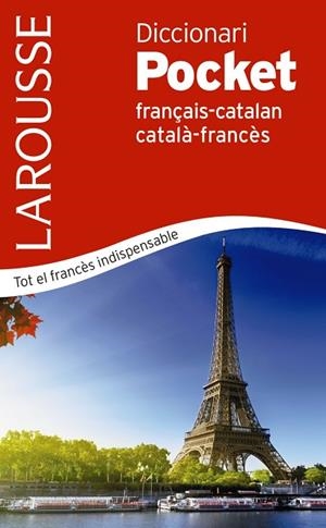 DICCIONARI POCKET CATALÀ-FRANCÈS / FRANÇAIS-CATALAN | 9788417720254 | LAROUSSE EDITORIAL | Llibreria Online de Banyoles | Comprar llibres en català i castellà online