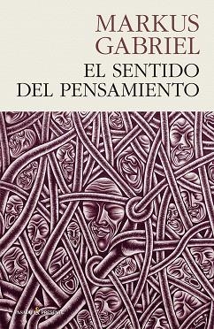 SENTIDO DEL PENSAMIENTO, EL | 9788494970610 | GABRIEL, MARKUS | Llibreria L'Altell - Llibreria Online de Banyoles | Comprar llibres en català i castellà online - Llibreria de Girona