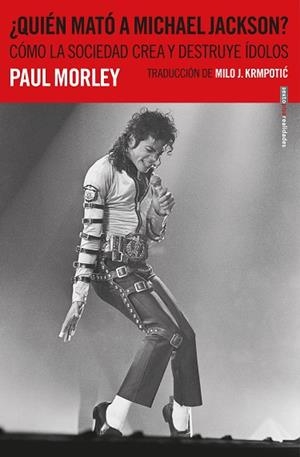 ¿QUIÉN MATÓ A MICHAEL JACKSON? | 9788417517298 | MORELY, PAUL | Llibreria L'Altell - Llibreria Online de Banyoles | Comprar llibres en català i castellà online - Llibreria de Girona