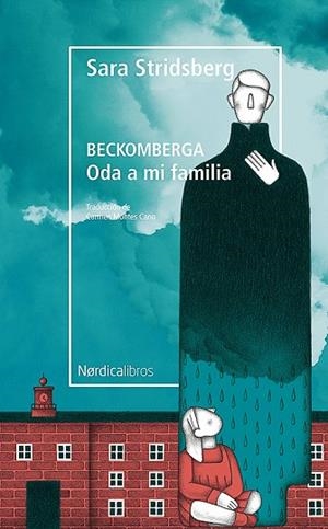 BECKOMBERGA. ODA A MI FAMILIA | 9788417651596 | STRIDSBERG, SARA | Llibreria L'Altell - Llibreria Online de Banyoles | Comprar llibres en català i castellà online - Llibreria de Girona