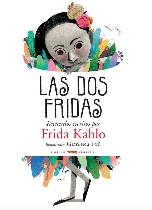 DOS FRIDAS, LAS | 9788494773563 | KAHLO, FRIDA | Llibreria L'Altell - Llibreria Online de Banyoles | Comprar llibres en català i castellà online - Llibreria de Girona