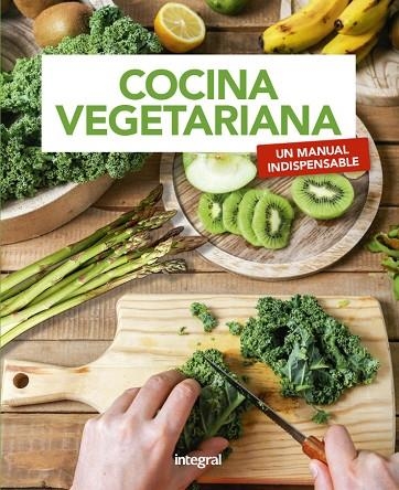 COCINA VEGETARIANA | 9788491181941 | RODENAS, PERE | Llibreria L'Altell - Llibreria Online de Banyoles | Comprar llibres en català i castellà online - Llibreria de Girona