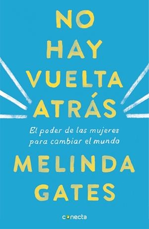 NO HAY VUELTA ATRÁS | 9788416883592 | GATES, MELINDA | Llibreria Online de Banyoles | Comprar llibres en català i castellà online