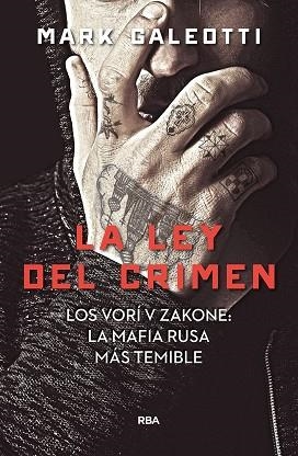 VORY: LA LEY DEL CRIMEN | 9788491872061 | GALEOTTI, MARK | Llibreria L'Altell - Llibreria Online de Banyoles | Comprar llibres en català i castellà online - Llibreria de Girona