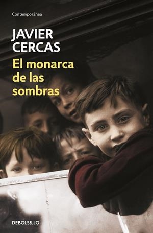 EL MONARCA DE LAS SOMBRAS | 9788466347556 | CERCAS, JAVIER | Llibreria Online de Banyoles | Comprar llibres en català i castellà online