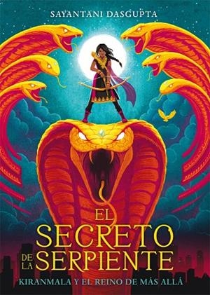 SECRETO DE LA SERPIENTE, EL | 9788424664442 | DASGUPTA, SAYANTANI | Llibreria L'Altell - Llibreria Online de Banyoles | Comprar llibres en català i castellà online - Llibreria de Girona