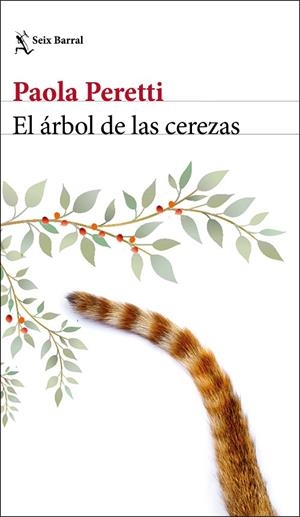 ÁRBOL DE LAS CEREZAS, EL | 9788432235092 | PERETTI, PAOLA | Llibreria L'Altell - Llibreria Online de Banyoles | Comprar llibres en català i castellà online - Llibreria de Girona