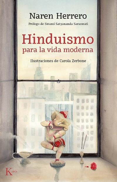 HINDUISMO PARA LA VIDA MODERNA | 9788499886794 | NAREN HERRERO, JEREMIAS | Llibreria L'Altell - Llibreria Online de Banyoles | Comprar llibres en català i castellà online - Llibreria de Girona