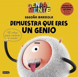 GENIAL MENTE. DEMUESTRA QUE ERES UN GENIO | 9788408209591 | IBARROLA, BEGOÑA | Llibreria L'Altell - Llibreria Online de Banyoles | Comprar llibres en català i castellà online - Llibreria de Girona