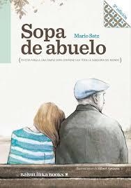 SOPA DE ABUELO | 9788494584299 | SATZ TETELBAUM, MARIO | Llibreria L'Altell - Llibreria Online de Banyoles | Comprar llibres en català i castellà online - Llibreria de Girona
