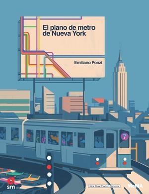 EL GRAN PLANO DEL METRO DE NUEVA YORK | 9788491825708 | PONZI, EMILIANO | Llibreria L'Altell - Llibreria Online de Banyoles | Comprar llibres en català i castellà online - Llibreria de Girona