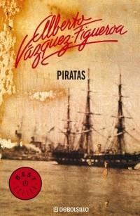 PIRATAS | 9788497930383 | VÁZQUEZ-FIGUEROA, ALBERTO | Llibreria Online de Banyoles | Comprar llibres en català i castellà online